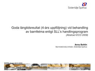 Anna Bohlin Barnmedicinska enheten, Södertälje Sjukhus