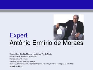 Expert Antônio Ermírio de Moraes