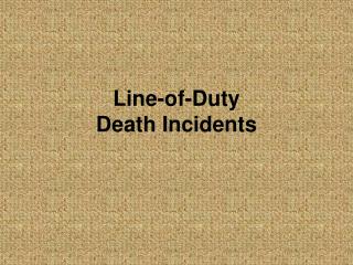 Line-of-Duty Death Incidents