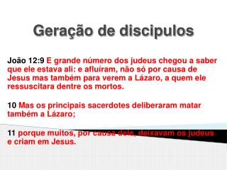 Geração de discipulos