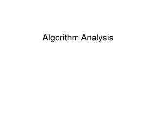 Algorithm Analysis