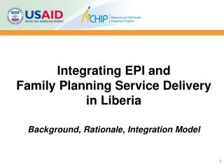 Integrating EPI and Family Planning Service Delivery in Liberia