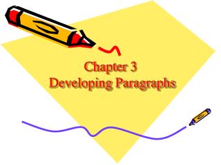 Chapter 3 Developing Paragraphs