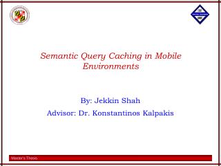 Semantic Query Caching in Mobile Environments