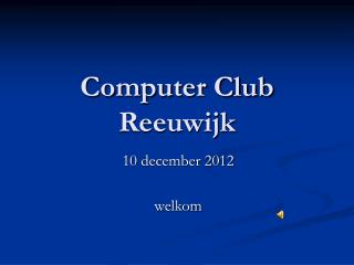 Computer Club Reeuwijk