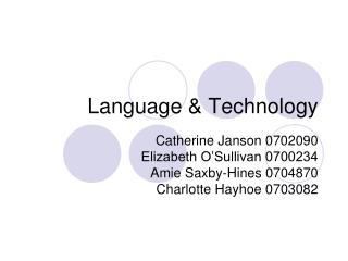 Language &amp; Technology