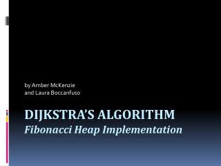 Dijkstra’s Algorithm Fibonacci Heap Implementation