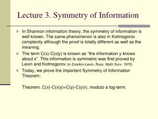 Lecture 3. Symmetry of Information