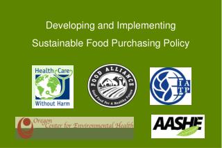 Developing and Implementing Sustainable Food Purchasing Policy
