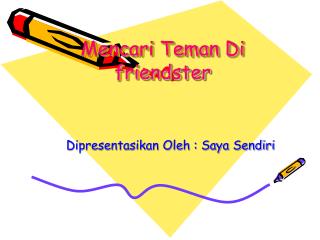 Mencari Teman Di friendster