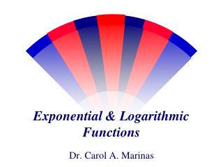 Exponential &amp; Logarithmic Functions