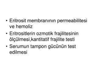 Eritrosit membranının permeabilitesi ve hemoliz