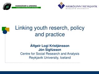 Linking youth reserch, policy and practice