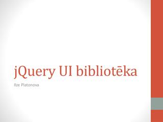 jQuery UI bibliotēka