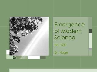 Emergence of Modern Science