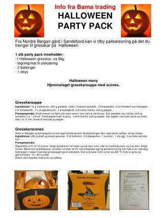 Info fra Bama trading HALLOWEEN PARTY PACK