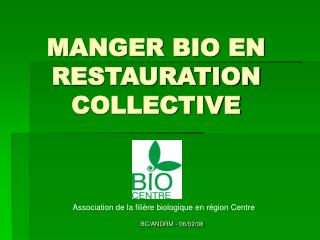 MANGER BIO EN RESTAURATION COLLECTIVE