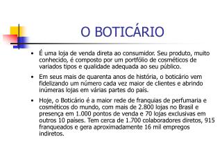 O BOTICÁRIO