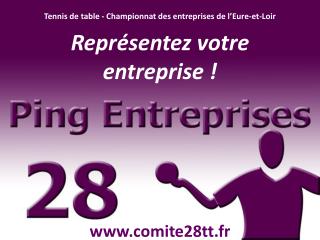Tennis de table - Championnat des entreprises de l’Eure-et-Loir Représentez votre entreprise !