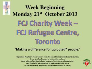 Week Beginning Monday 21 st October 2013