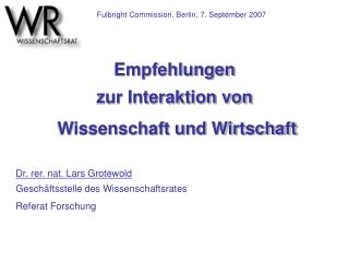 Empfehlungen zur Interaktion von Wissenschaft und Wirtschaft