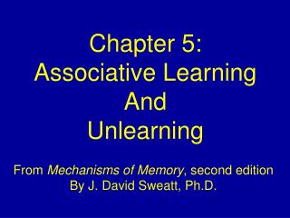 Chapter 5: Associative Learning And Unlearning