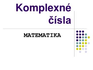 Komplexné čísla