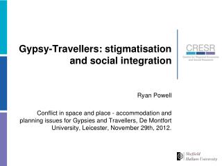 Gypsy-Travellers: stigmatisation and social integration