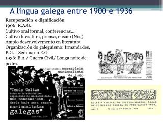 A lingua galega entre 1900 e 1936