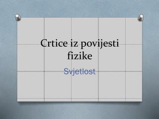 Crtice iz povijesti fizike