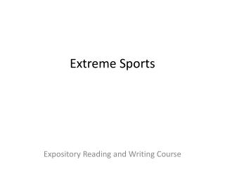 Extreme Sports