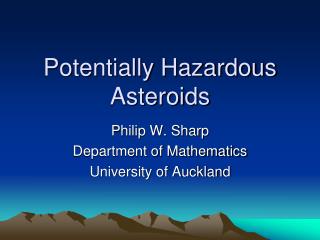 Potentially Hazardous Asteroids