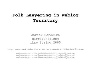 Folk Lawyering in Weblog Territory