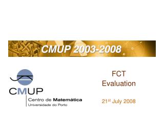 CMUP 2003-2008