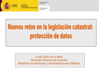 Nuevos retos en la legislación catastral: protección de datos