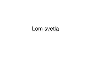 Lom svetla