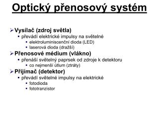 Optický přenosový systém