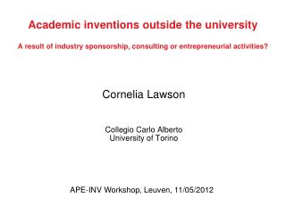 Cornelia Lawson Collegio Carlo Alberto University of Torino