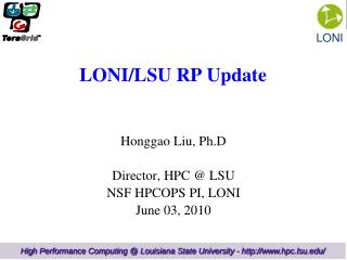 LONI/LSU RP Update
