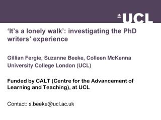 ‘It’s a lonely walk’: investigating the PhD writers’ experience