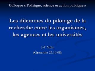 J-F Méla (Grenoble 23.10.08)