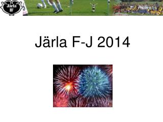 Järla F-J 2014