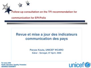 Follow-up consultation on the TFI recommendation for communication for EPI/Polio