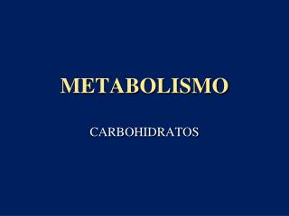 METABOLISMO