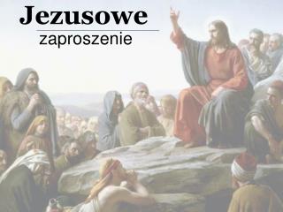 Jezusowe zaproszenie