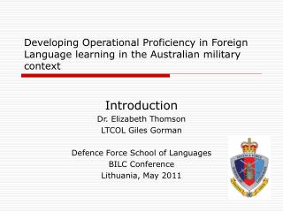 Developing Operational Proficiency in Foreign Language learning in the Australian military context