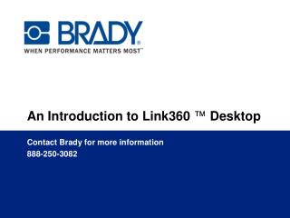 An Introduction to Link360 ™ Desktop