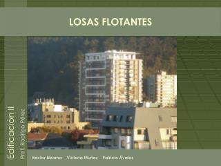 LOSAS FLOTANTES