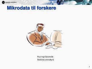 Mikrodata til forskere