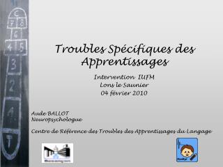 Troubles Spécifiques des Apprentissages